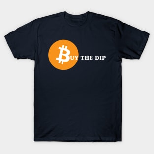 Bitcoin Buy The Dip T-Shirt